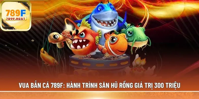 Vua bắn cá